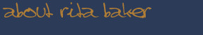 About Rita Baker